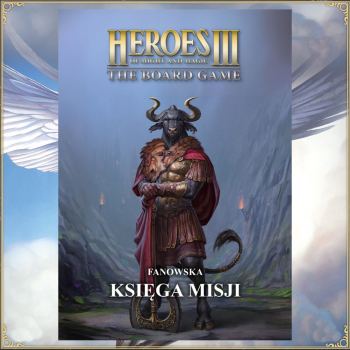 HEROES III - Fanowska Księga Misji