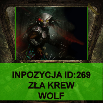 Zła Krew - Postać: Wolf