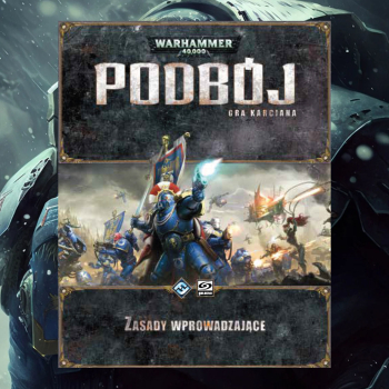 Warhammer 40K Podbój Zasady Wprowadzające